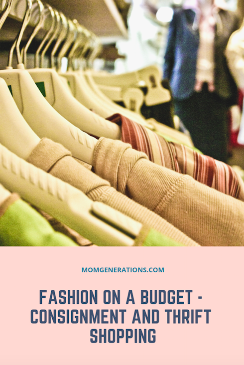 Fashion on a Budget - Shop Consignment and Thrift Stores
