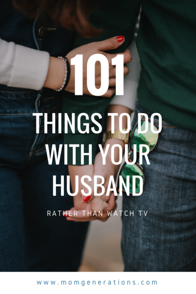 101 Things to Do with Your Husband