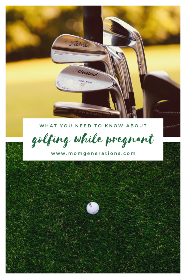 Golfing While Pregnant