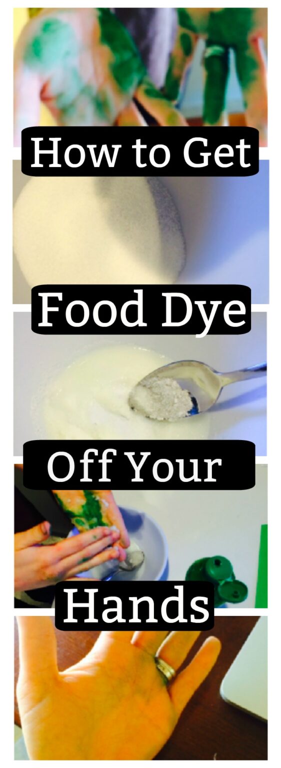 How to Get Food Coloring off your Hands Stylish Life for Moms