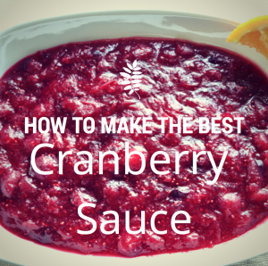 How to Make Cranberry Sauce