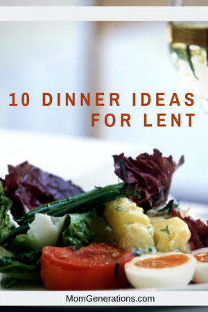 Lent Dinner Ideas - Stylish Life for Moms