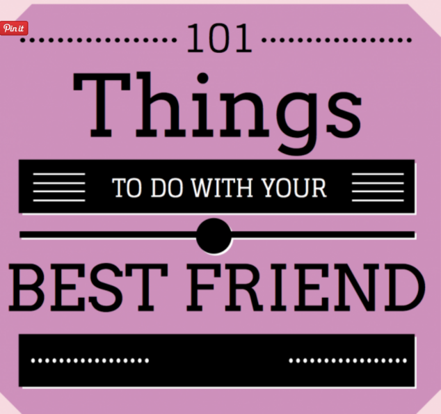 101-things-to-do-with-your-best-friend-momgenerations