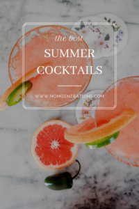 Best Summer Cocktails - Stylish Life for Moms