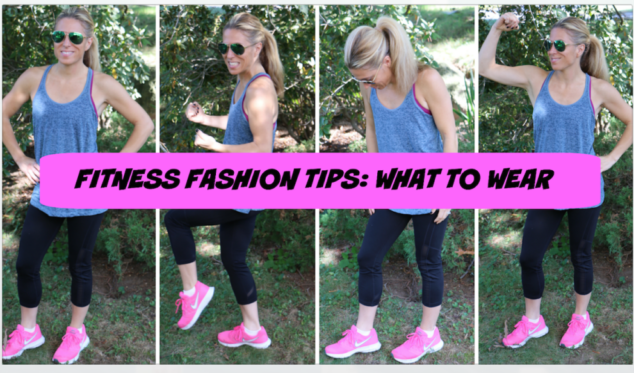 Fashion Fitness Tips