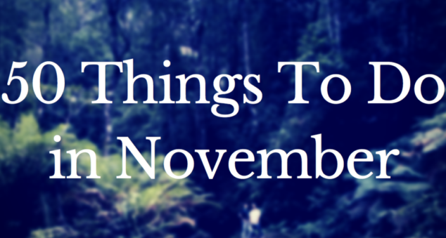 Things to do in November