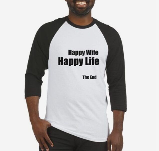 Happy WIfe, Happy Life Tee