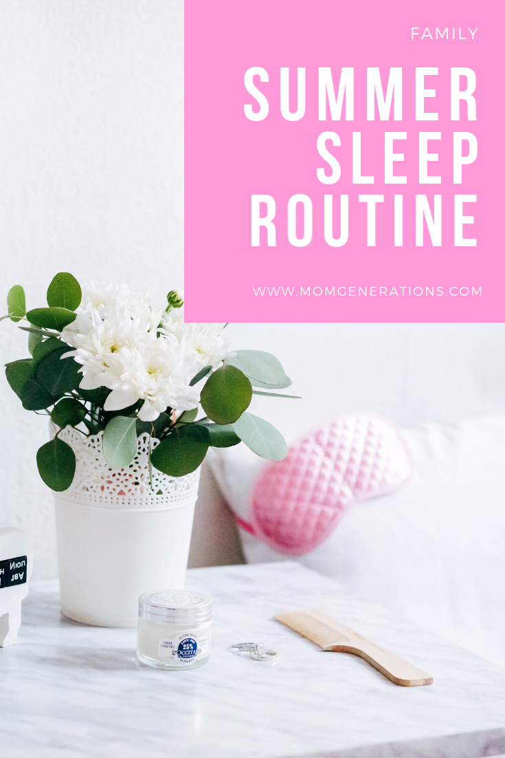 Sleep Routine Creating One for the Summer Stylish Life for Moms