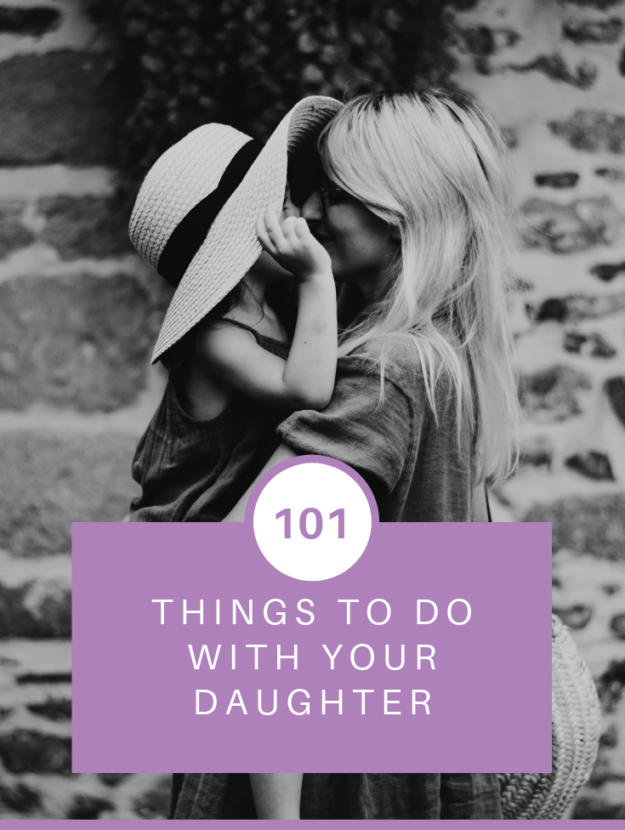 Things To Do with your Daughter