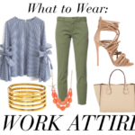 What to Wear: 5 Easy Work Outfits