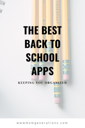 Best Apps for Back to School - Stylish Life for Moms