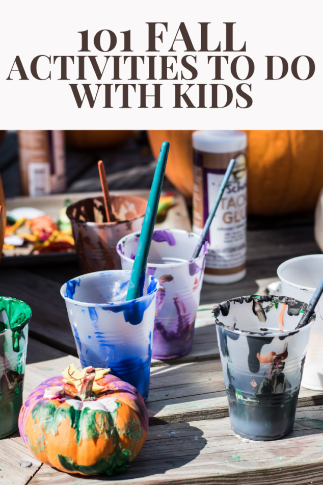 101 Fall Activities to Do with Kids