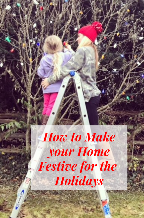 How to Make your Home Festive for the Holidays