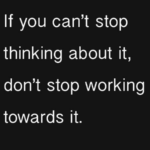 Go after you passions in life