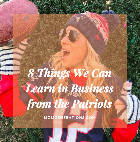 8 Things We Can Learn in Business from the Patriots
