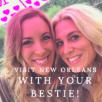 New Orleans Girls Trip