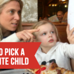 Parenting Challenge: Picking the Best Kid
