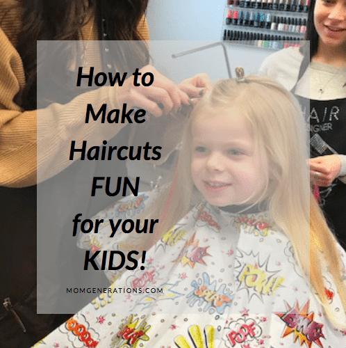 How to Make Haircuts fun for your kids
