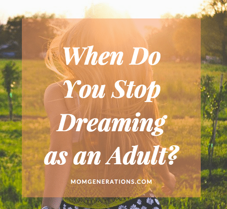 Dreaming as an Adult