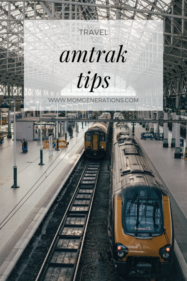 AMTRAK TRAVELING TIPS