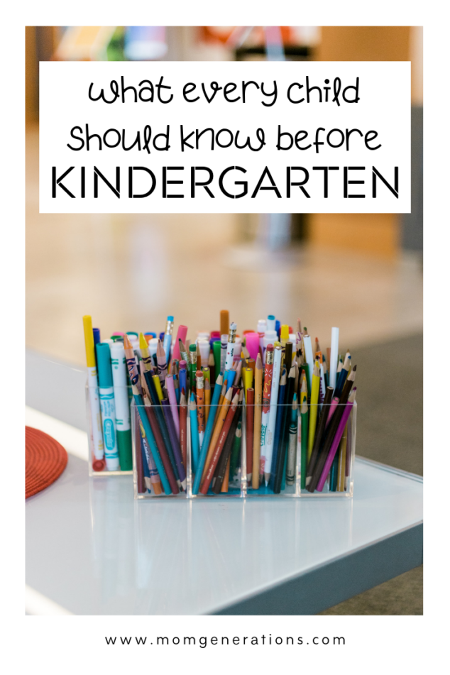 Getting Ready for Kindergarten: 30 Things Every Child Should Know