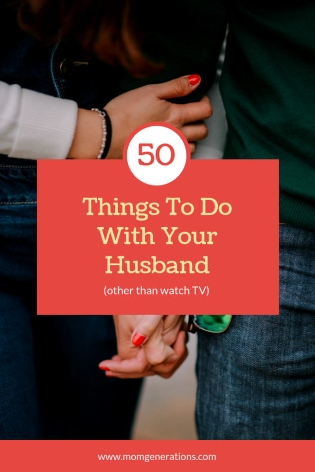 Romantic Things To Do for your Husband