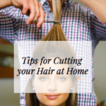 How to Cut Hair at Home