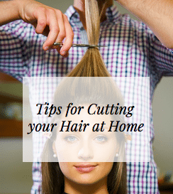 How to Cut Hair at Home