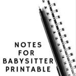 Notes for Babysitter Printable