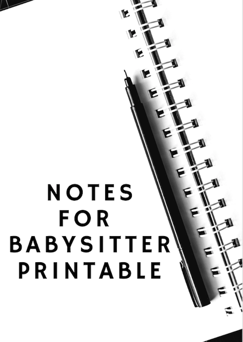 Notes for Babysitter Printable