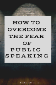 Overcoming Fear Of Public Speaking - Stylish Life For Moms