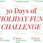 30 Days of Holiday Fun Challenge