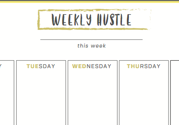 Weekly Hustle To Do List