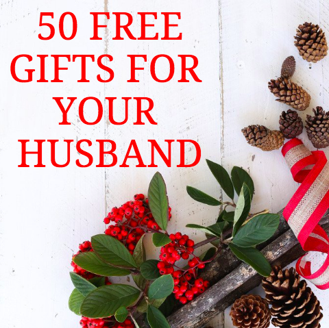 50 FREE Holiday Gifts for your Husband