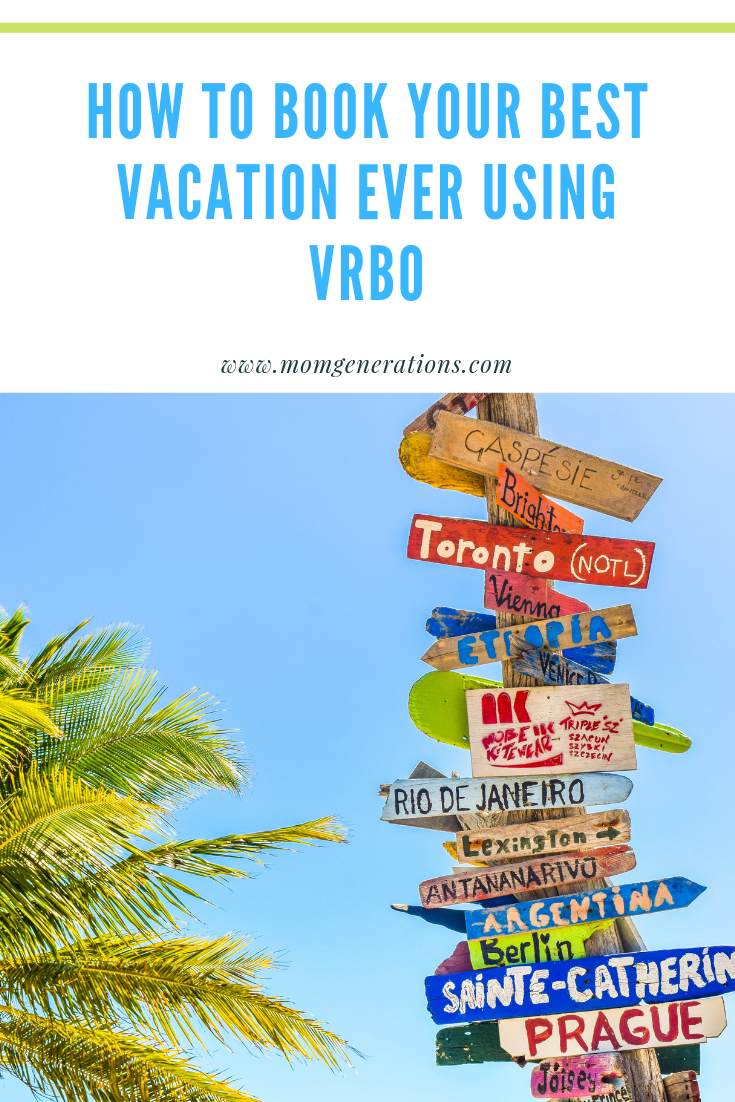 Vrbo Vacation Rentals Use Trip Boards to Plan Your Summer Vacation