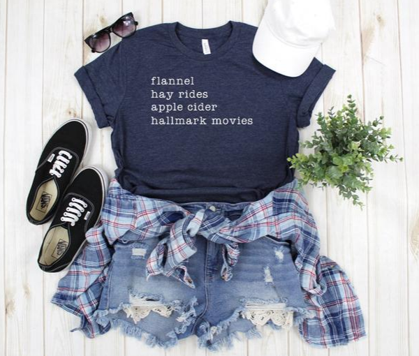 Fall T-Shirt | Flannel, Hay Rides, Apple Cider, Hallmark Movies | Women's Clothing | Shirts with Sayings | Gifts for Her | Shirts for Women 