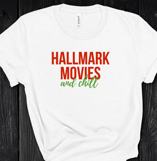 Hallmark Movies and Chill 