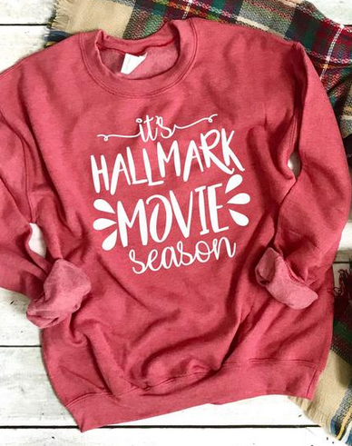 Hallmark Movie Watching Sweater - HAllmark Movie Shirt