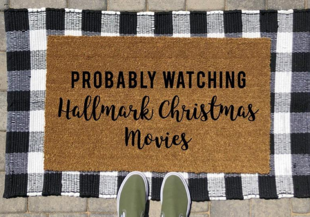 Probably Watching Hallmark Christmas Movies Doormat | Hallmark Movies Doormat 