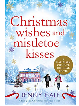 Christmas Wishes and Mistletoe Kisses