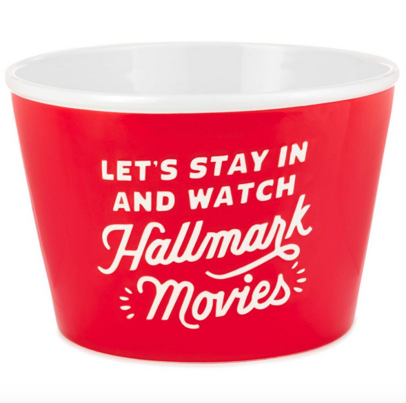 Let's Watch Hallmark Movies Popcorn Bowl
