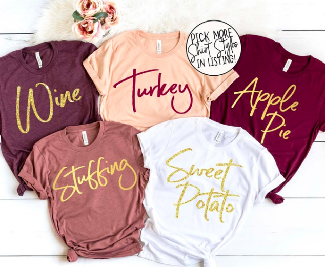 Group Thanksgiving Shirts - Family Thanksgiving Shirts - Favorite Food Thanksgiving Shirts - Funny Thanksgiving Tees - Friend Thanksgiving 