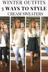 Winter Outfits - 5 Ways to Style a Cream Sweater - Stylish Life for Moms