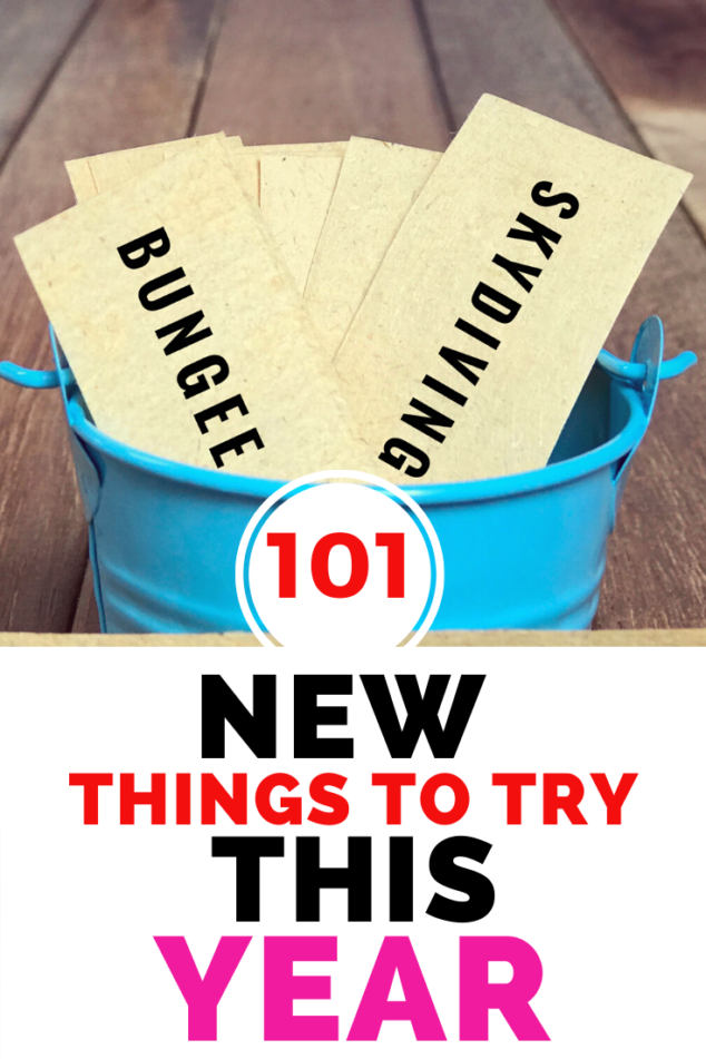 101 New Things To Try This Year