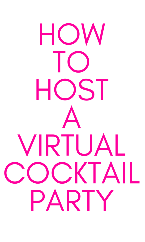 How to host a virtual cocktail party