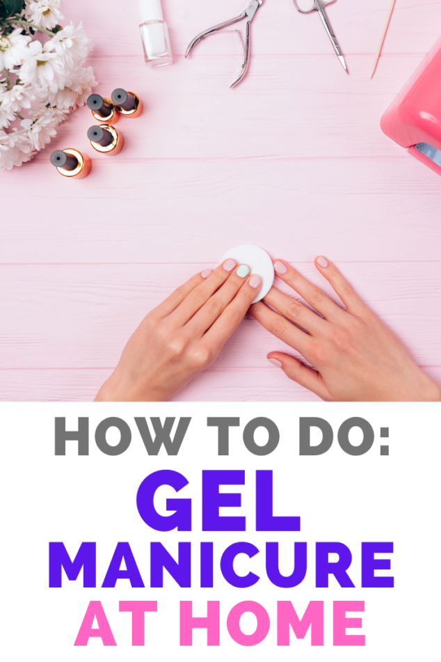 Gel Manicure at Home