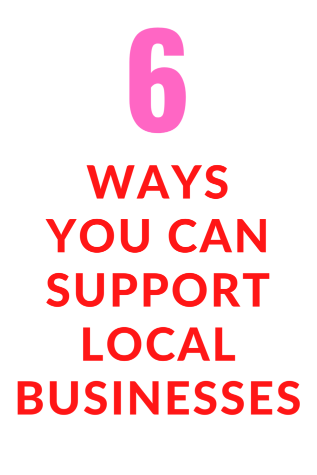 Buy Local - How to Support your Local Small Businesses Right Now