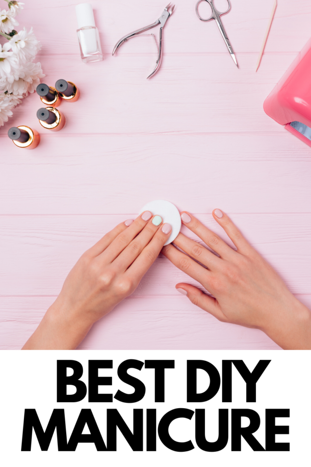 5 STEPS TO ACHIEVE AN EASY MANICURE AT HOME