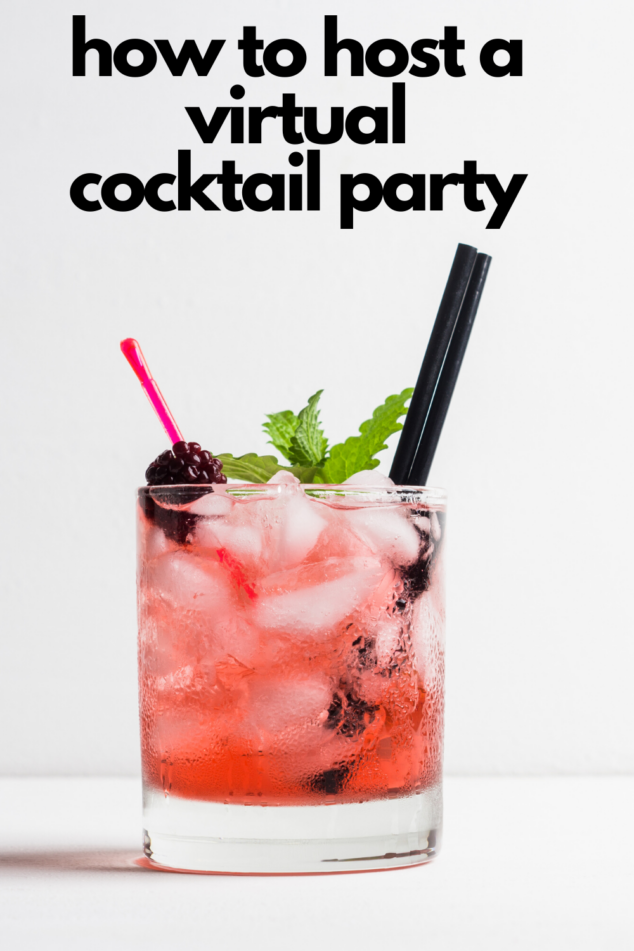 Virtual Party - How to Host a Virtual Cocktail Party