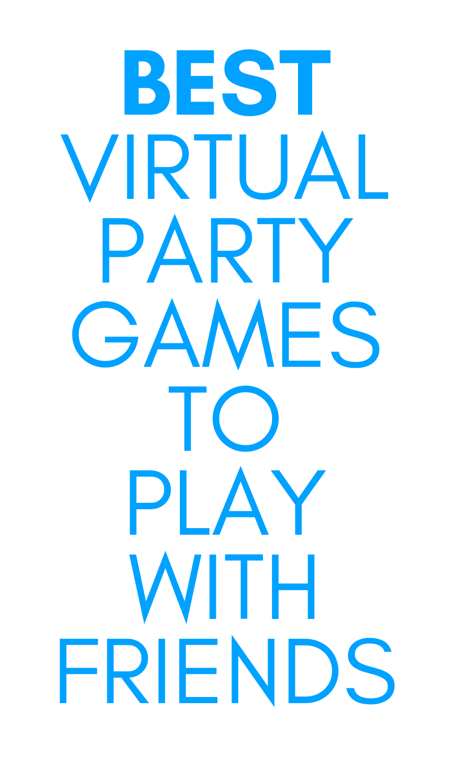Best Virtual Party Games to Play with Family and Friends